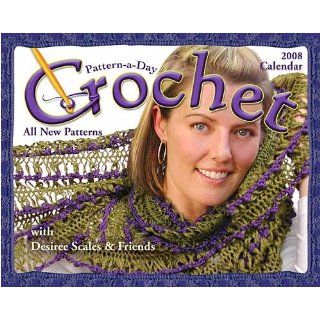 Crochet Pattern a Day 2008 Desk Calendar