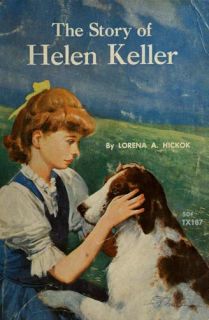 Vintage The Story of Helen Keller by Lorena Hickok 1963 0448035901