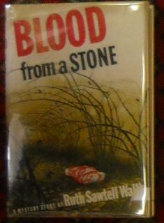 Blood from A Stone by Ruth s Wallis 1945 1st Ed