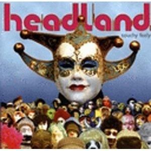 cent cd headland touchy feely uk psyche pop 2004 condition of cd