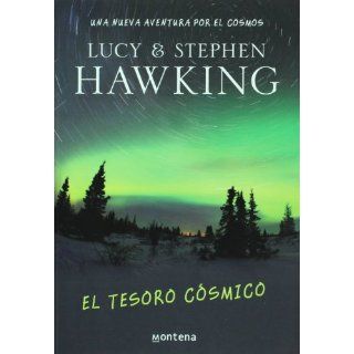 El tesoro cosmico. Una nueva aventura por el cosmos (Spanish Edition