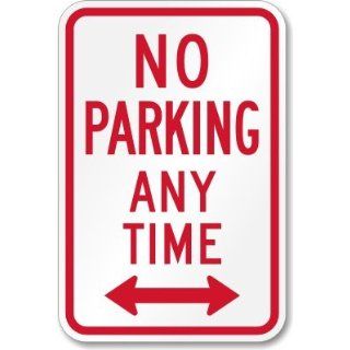 No Parking Anytime (bidirectional arrow) Sign, 18 x 12