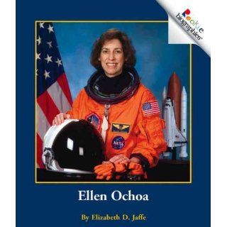 Ellen OchoaELLEN OCHOA by Jaffe, Elizabeth D. (Author) on Mar 01 2005