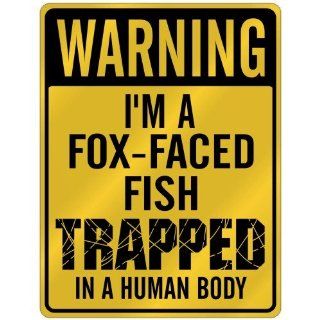 New  Warning I Am Fox Faced Fish Trapped In A Human Body