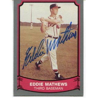 Eddie Mathews Autographed 1989 Pacific Card Sports