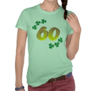 Funny Irish Birthday 60th gifts shirts 