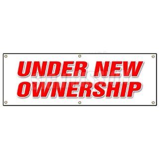72 UNDER NEW OWNERSHIP BANNER SIGN brand owner owners
