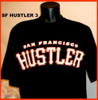 SF San Francisco Giants Hustler T Shirt Huff Bay Area L