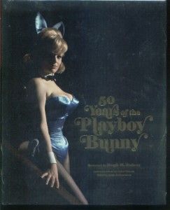 50 Years Playboy Bunny by Josh Robertson Hugh Hefner 0811872262