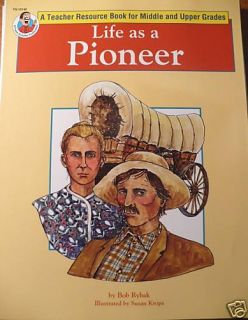 Life as A Pioneer Teacher Resource Book Middle Upper GR 0867345632
