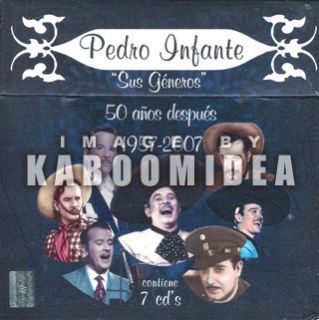 7CDS Pedro Infante Sus Generos 50 Años Despues 1957 2007 Boxset 7 CD