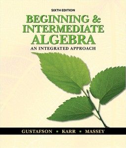 Beginning and Intermediate Algebra Peter D Frisk Gustafson 5th Edition