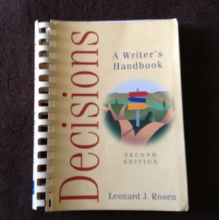Decisions A Writers Handbook by Leonard J Rosen 2001 Paperback Revised