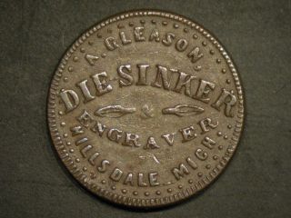1863 A.Gleason Die sinker, Hillsdale Michigan, Civil War token store