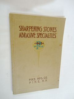  Vintage 1922 Pike Mfg. Sharpening Stones Catalog Booklet from Pike