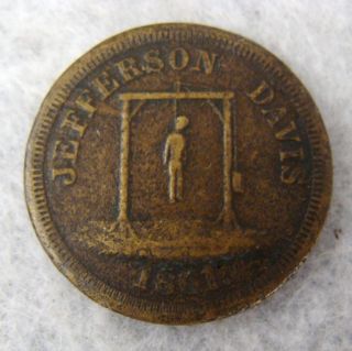  Civil War Confederate Anti Jefferson Davis Brass Medal Token