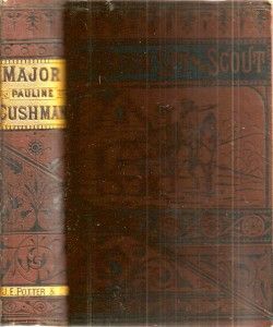 Very RARE 1868 Pauline Cushman Civil War Spy Illustrated Women 1st