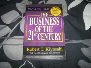 The Business of The 21st Century Book Robert Kiyosaki and John Fleming  