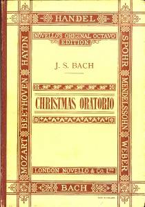 J s Bach Christmas Oratorio Vocal Score St George's Chapel Windsor Castle 1928  