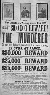 Reward Poster for The Capture of John Wilkes Booth 1865  