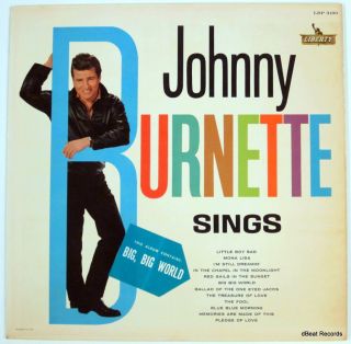 Johnny Burnette Sings 1961 LP Liberty LRP 3190  