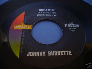 Johnny Burnette Dreamin' Original Liberty 45  