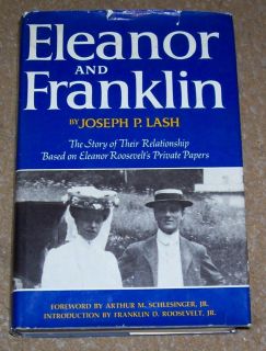 Joseph P Lash ELEANOR AND FRANKLIN biography history New Deal HB DJ 1971  