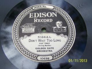 Edison Diamond Disc Record 51664 Dont Wait to Long Golden Gate Orchestra NOS ODS  
