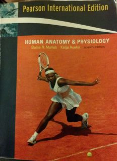 Anatomy & Physiology By Elaine N. Marieb and Katja Hoehn 7th edition