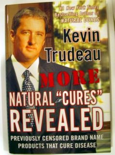 Kevin Trudeau More Natural Cures Revealed New