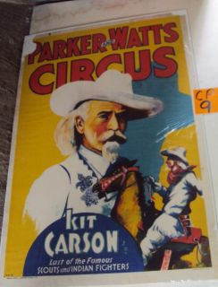 Original Parker and Watts Kit Carson Circus Poster