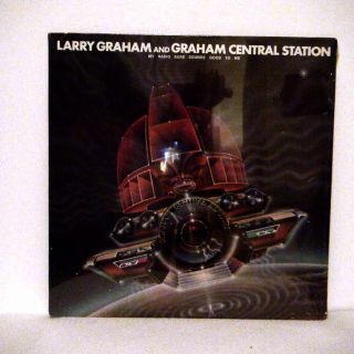 LARRY GRAHAM and GRAHAM CENTRAL STATION LP My radio sure sounds good