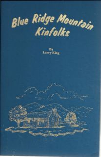 Blue Ridge Mountain Kinfolks Larry King 1976