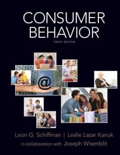 Consumer Behavior 10E Leon G Schiffman 10th Edition New