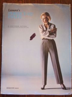 Leonoras Perfect Fit Pants A Couturier Pattern Slacks Pattern Sewing