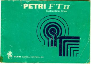 Petri FT II SLR Camera Original Instruction Manual Booklet   Good