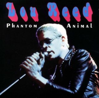 Lou Reed of Velvet Underground Phantom Animal 73 Listen