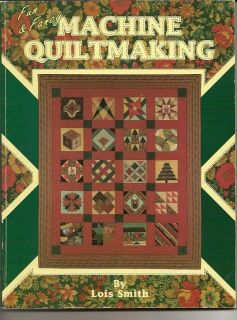 Quiltmaking Quilt Patterns Designs Lois Smith 0891459413