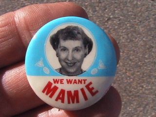 vintage 1956 we want mamie eisenhower first lady photo pinback button