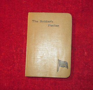 WW1 SOLDIERS PRAYER BOOK THE SOLDIERS PSALTER A GIFT FROM MARJORY 1917