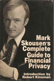 MARK SKOUSENS COMPLETE GUIDE TO FINANCIAL PRIVACY BY MARK SKOUSEN BOOK