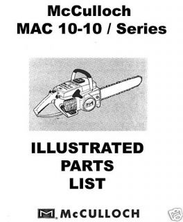 McCulloch Mac 10 10 Chain Saw Series Parts List on CD
