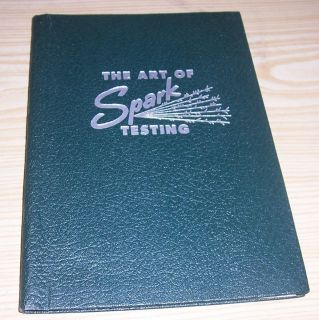 1954 Wyckoff Steel Company The Art of Spark Testing by Edsel E Bishop