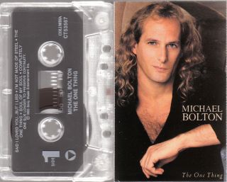 Michael Bolton The One Thing Cassette Tape 1993 Columbia Ct 53567 Pop