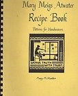 Mary Meigs Atwater Recipe Book Patterns for Handweavers