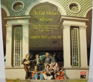 Martin Best Consort to Carl Michael with Love LP