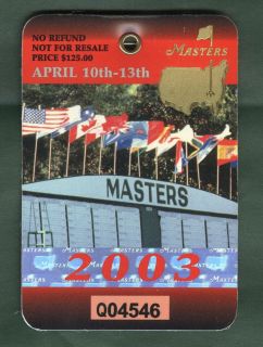 Masters Golf Badge Ticket Augusta National Golf Club Mike Weir