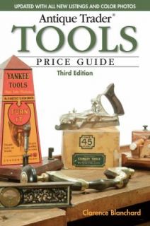Trader Tools Price Guide by Clarence Blanchard 2010, Paperback