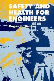 and Health for Engineers by Roger L. Brauer 1993, Paperback