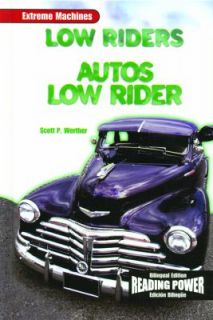 Low Riders Autos Low Rider by Scott P. Werther 2004, Hardcover